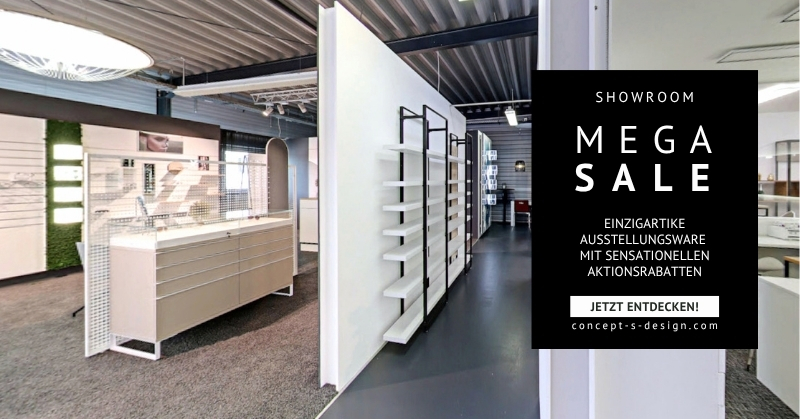 concept-s Showroom mit Ausstellungsware und Mega-Sale für reduzierte Einrichtungslösungen.