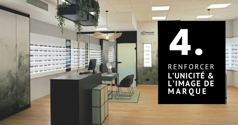 Magasin d’optique moderne avec concept personnalisé pour renforcer différenciation et image de marque.